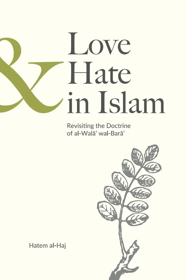 Love and Hate in Islam